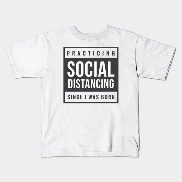 SOCIAL DISTANCING EXPERT Kids T-Shirt by Bombastik